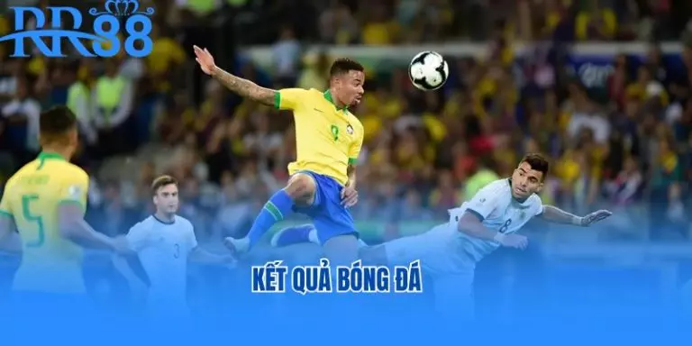 KẾT QUẢ BÓNG ĐÁ